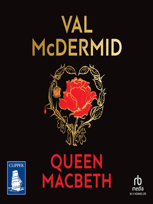 Title details for Queen Macbeth by Val McDermid - Available